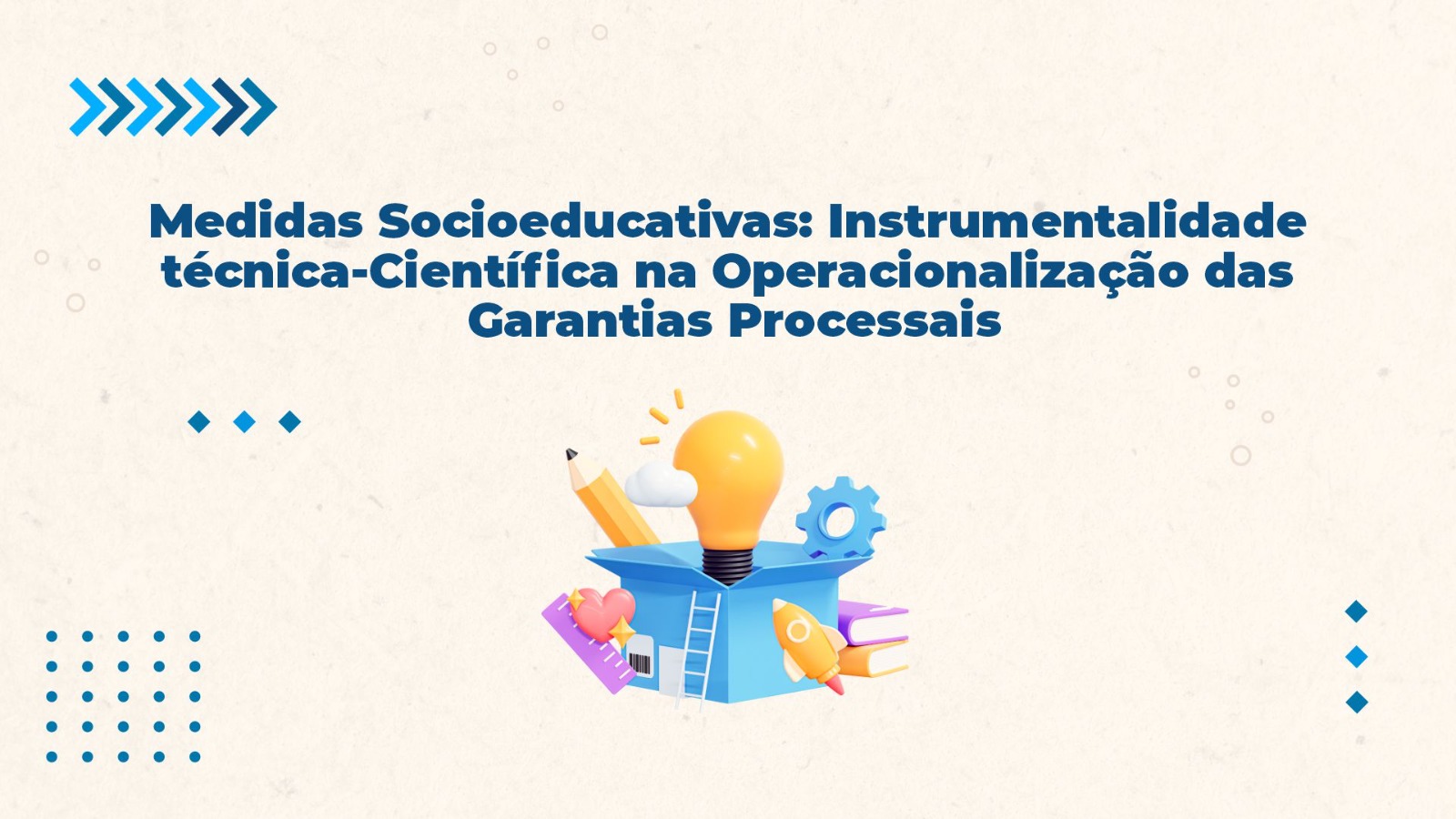 MEDIDAS SOCIOEDUCATIVAS: instrumentalidade técnica-cientí...